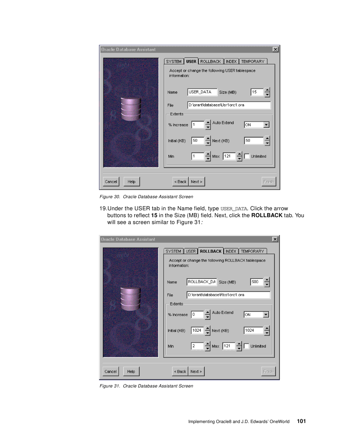 IBM B73.3 manual Oracle Database Assistant Screen 