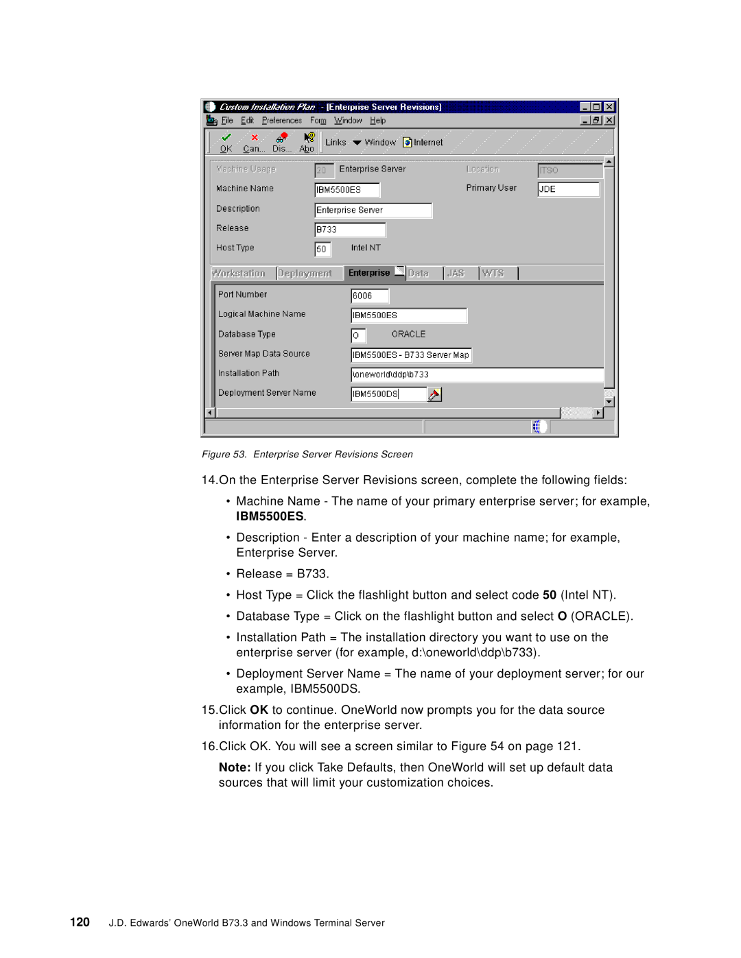 IBM B73.3 manual Enterprise Server Revisions Screen 