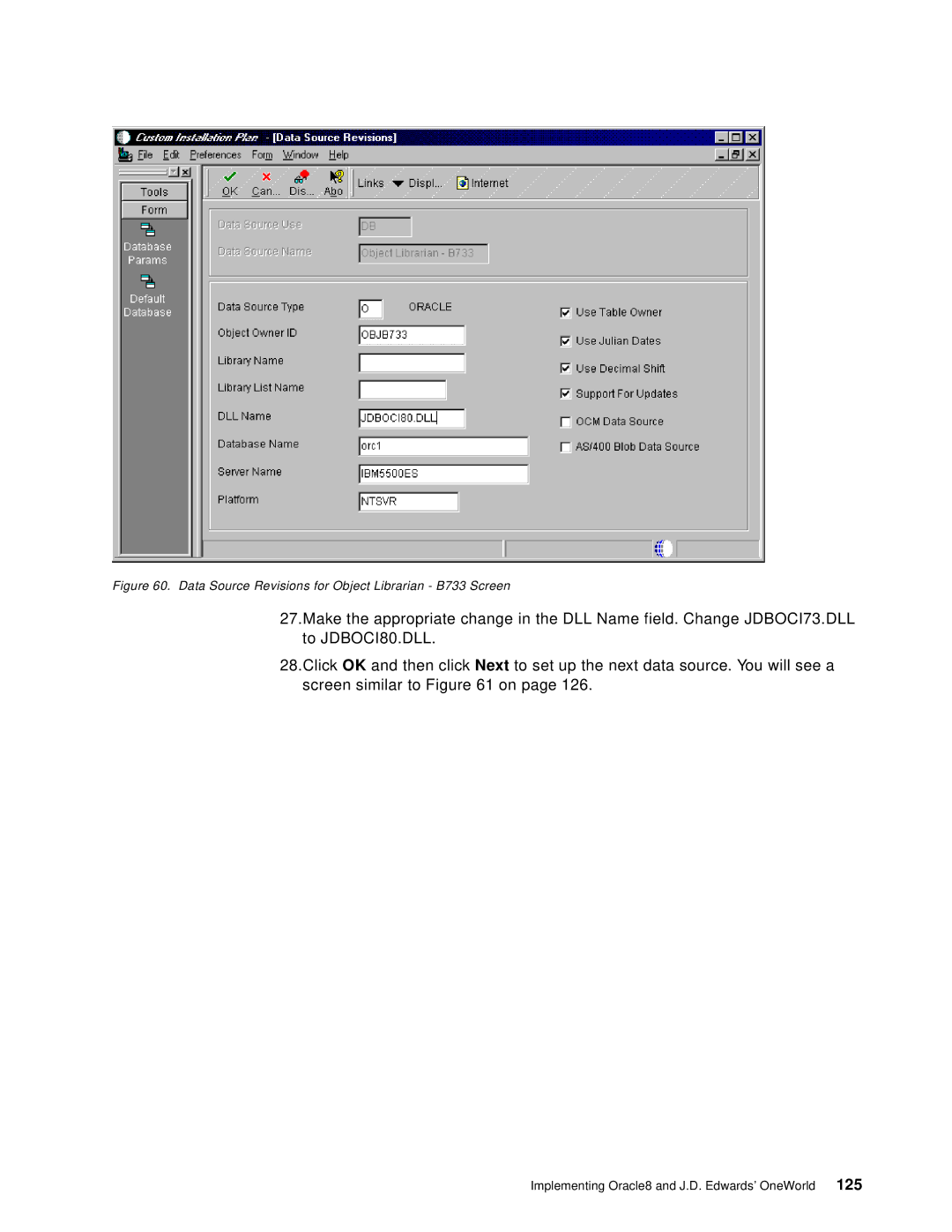 IBM B73.3 manual Data Source Revisions for Object Librarian B733 Screen 