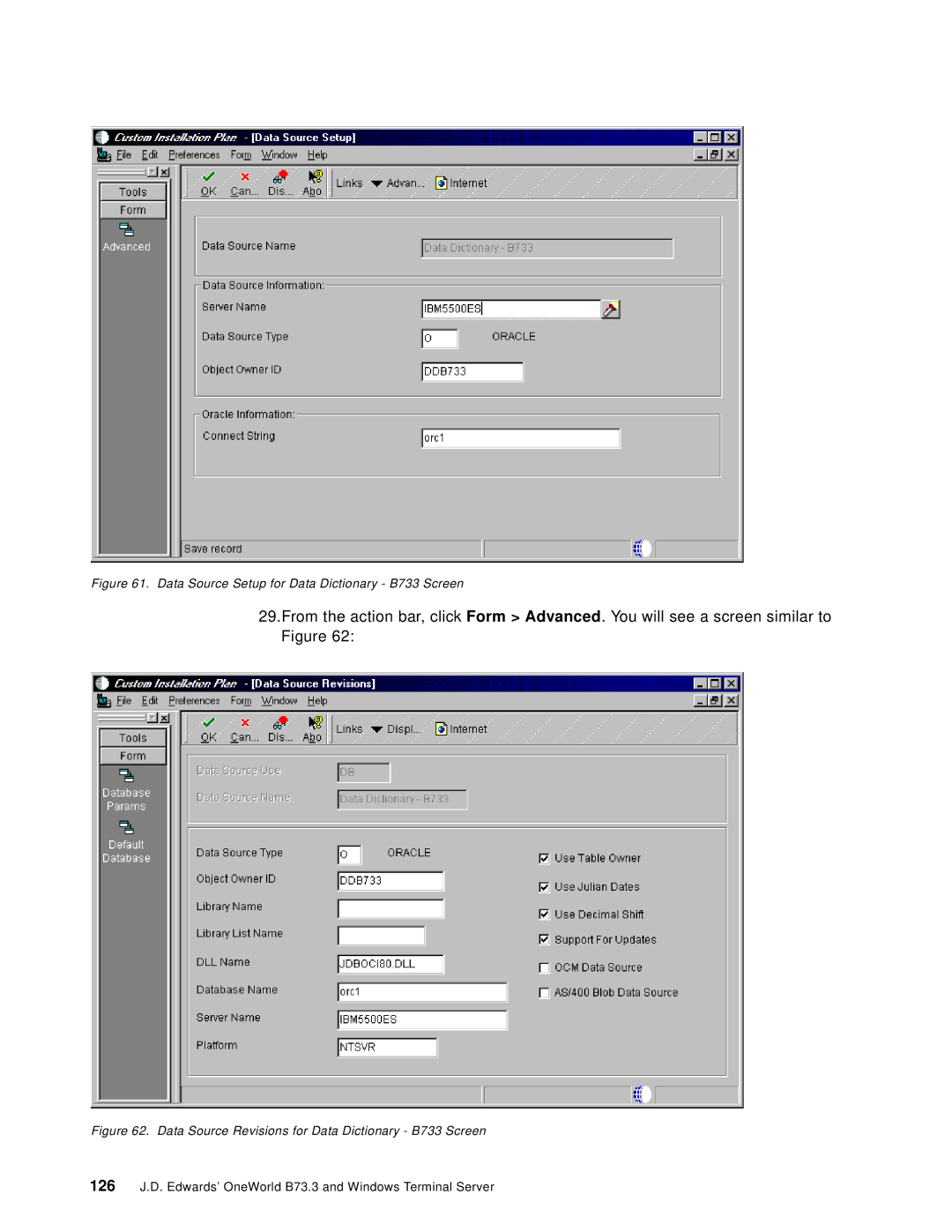 IBM B73.3 manual Data Source Setup for Data Dictionary B733 Screen 