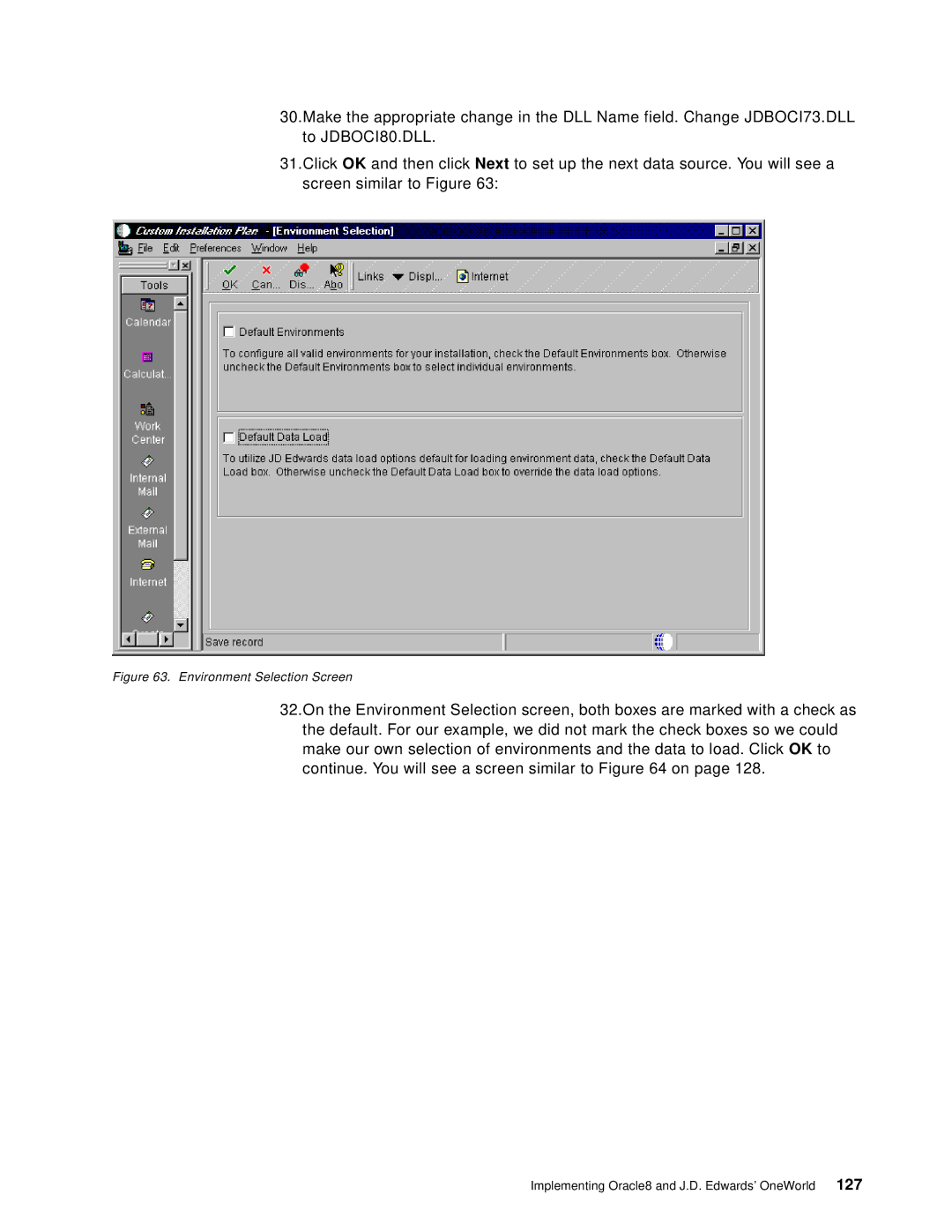 IBM B73.3 manual Environment Selection Screen 