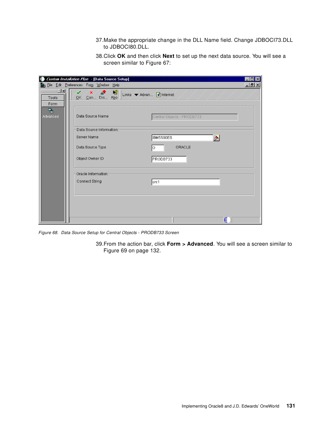 IBM B73.3 manual Data Source Setup for Central Objects PRODB733 Screen 