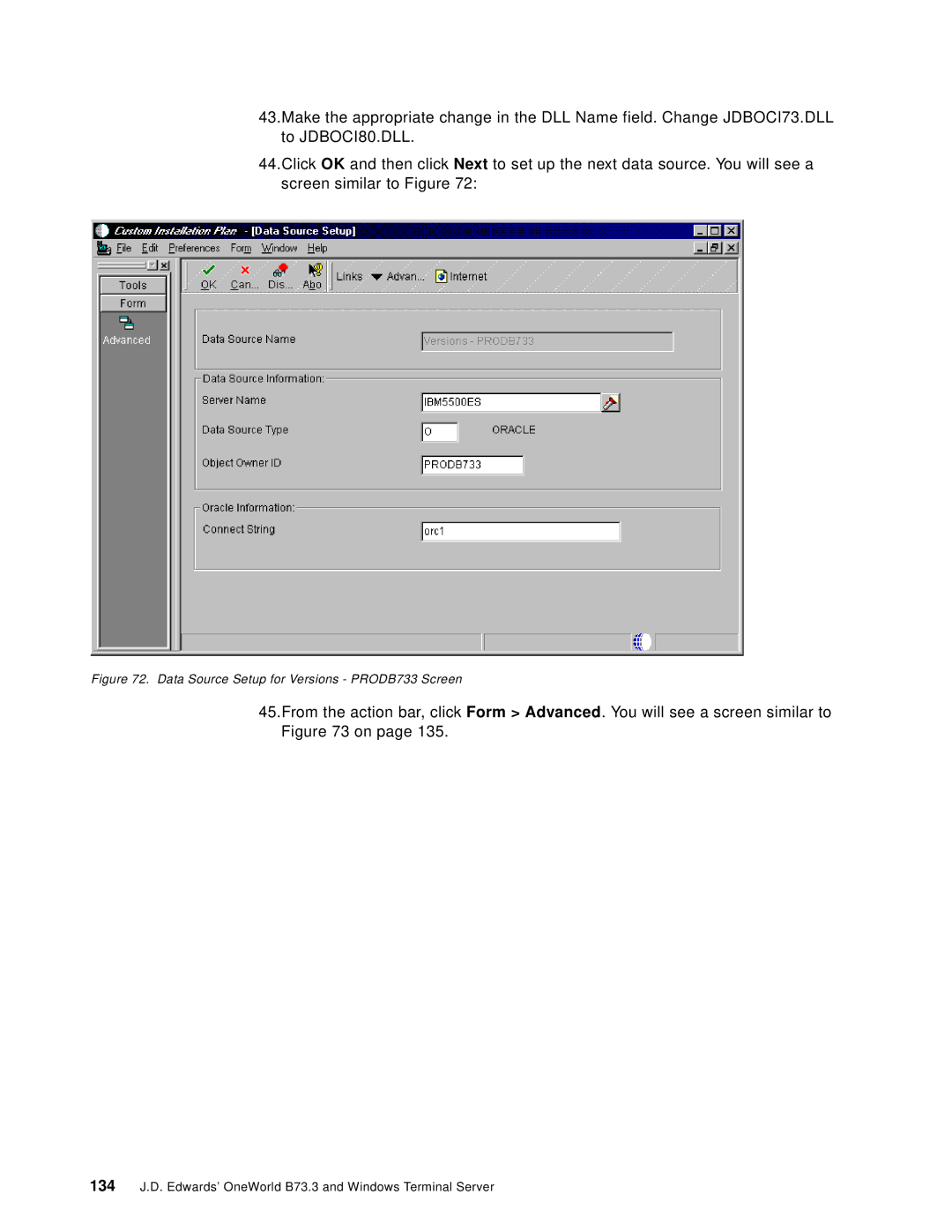 IBM B73.3 manual Data Source Setup for Versions PRODB733 Screen 