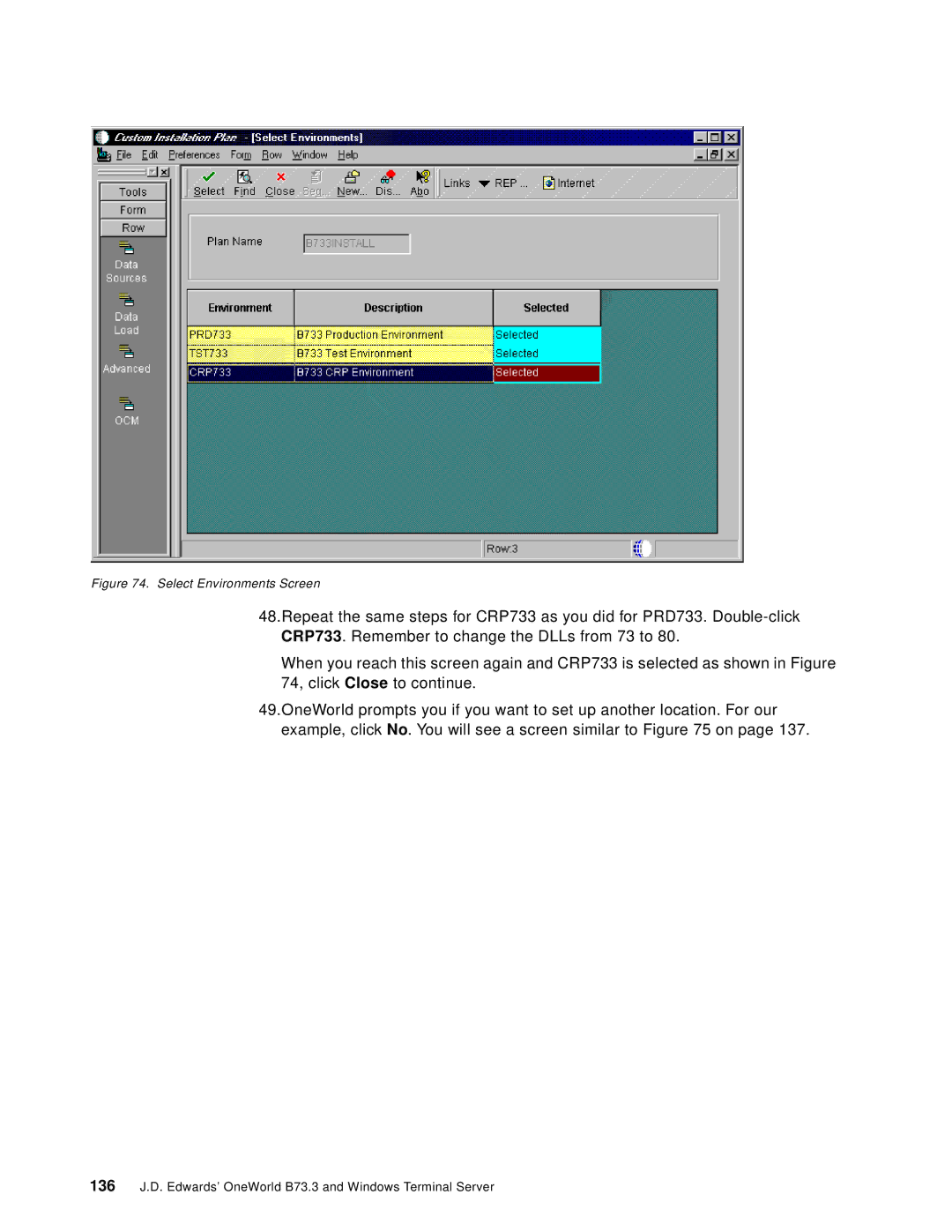 IBM manual 136 J.D. Edwards’ OneWorld B73.3 and Windows Terminal Server 