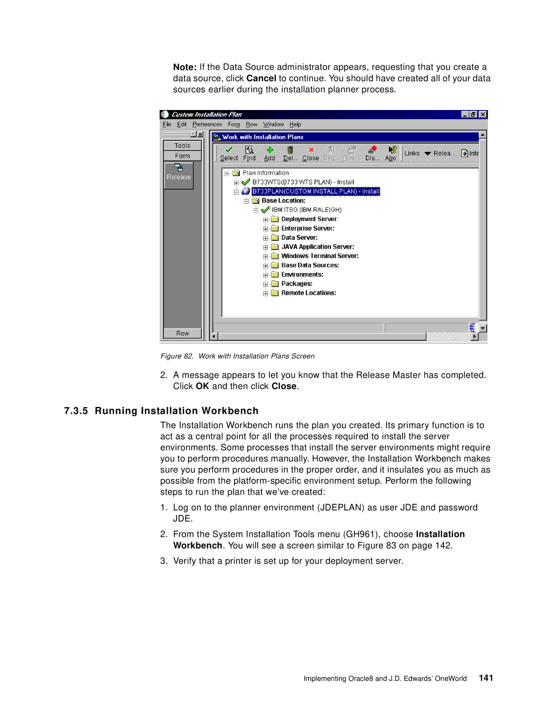 IBM B73.3 manual Running Installation Workbench, Work with Installation Plans Screen 