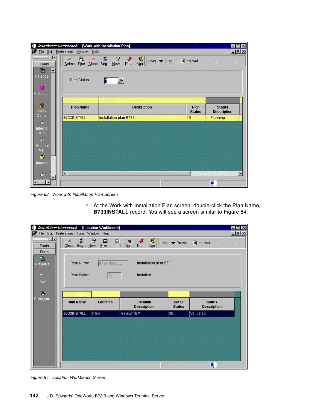 IBM B73.3 manual Work with Installation Plan Screen 