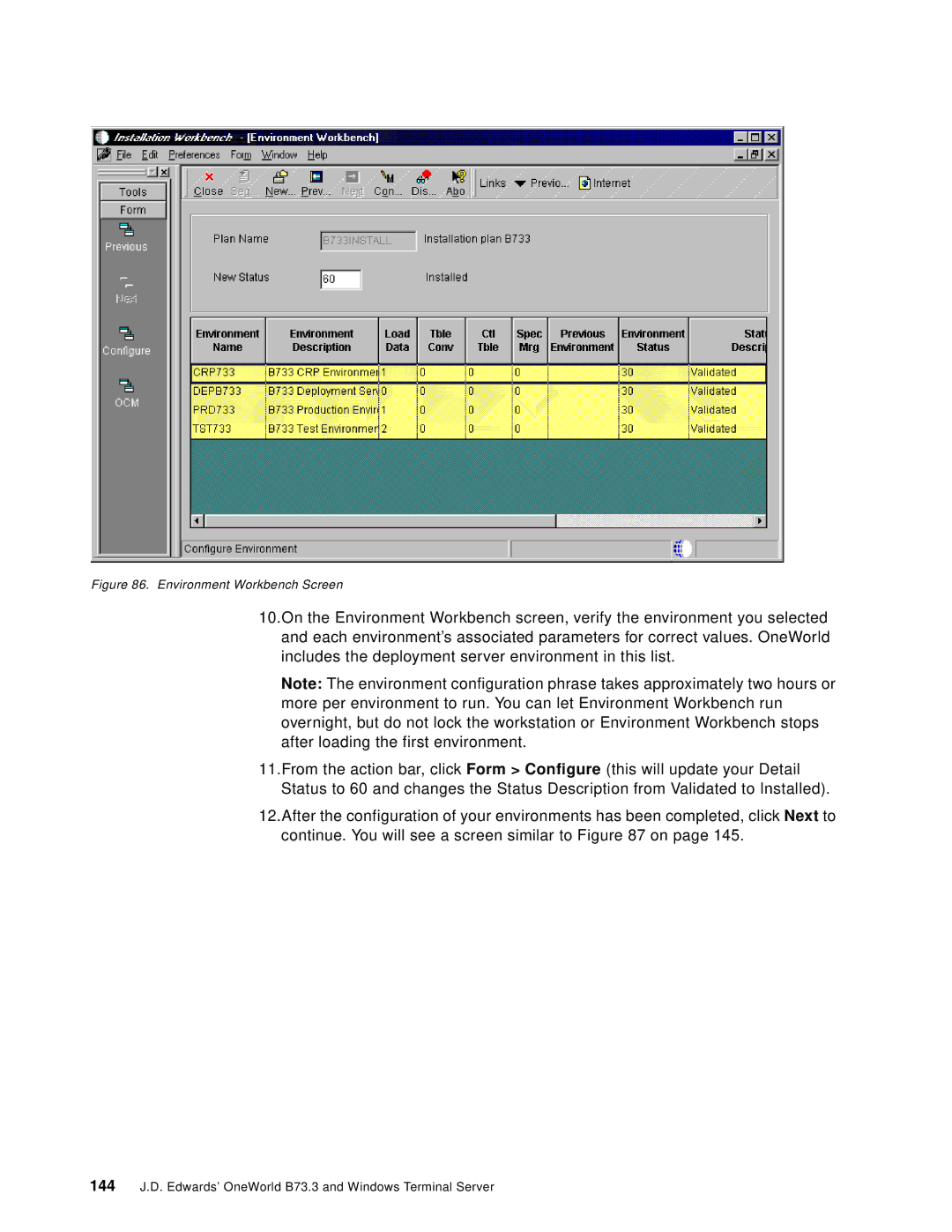 IBM B73.3 manual Environment Workbench Screen 