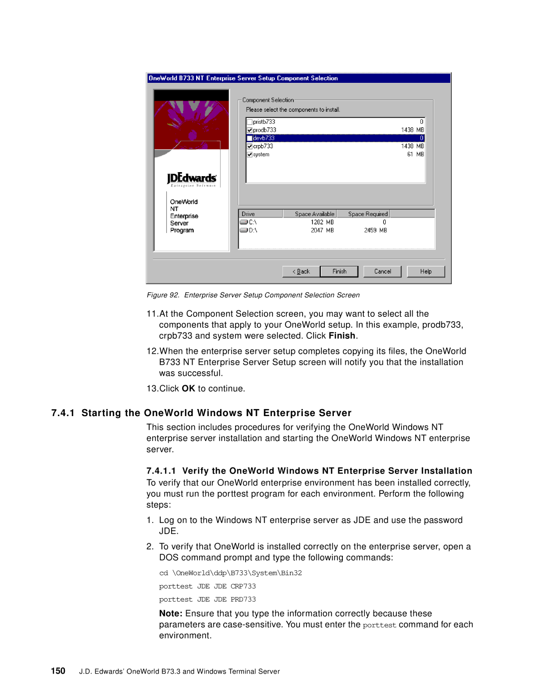 IBM B73.3 manual Starting the OneWorld Windows NT Enterprise Server, Enterprise Server Setup Component Selection Screen 