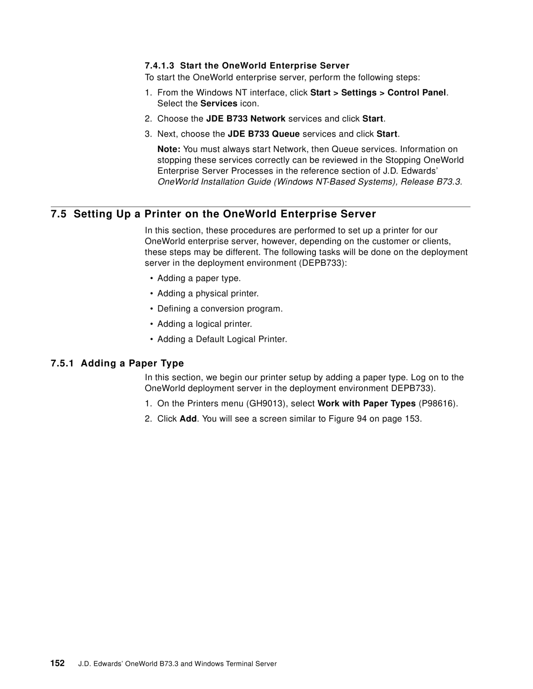 IBM B73.3 manual Setting Up a Printer on the OneWorld Enterprise Server, Adding a Paper Type 