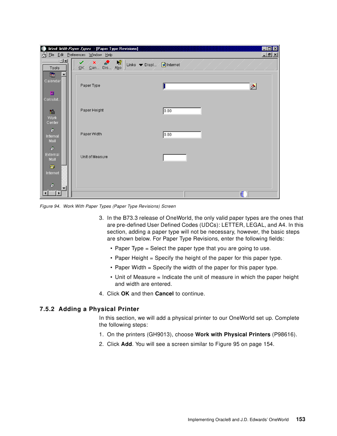 IBM B73.3 manual Adding a Physical Printer, Work With Paper Types Paper Type Revisions Screen 