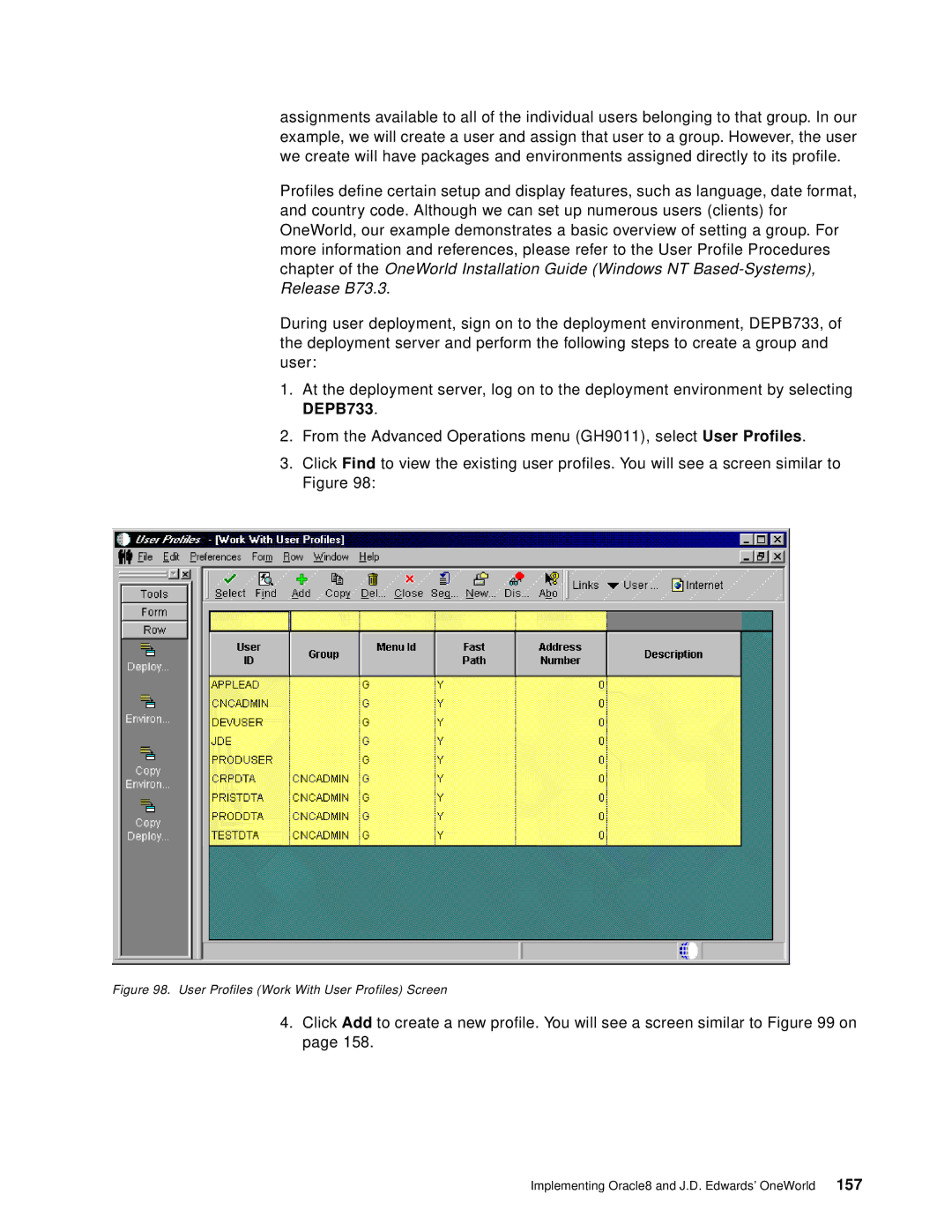 IBM B73.3 manual User Profiles Work With User Profiles Screen 