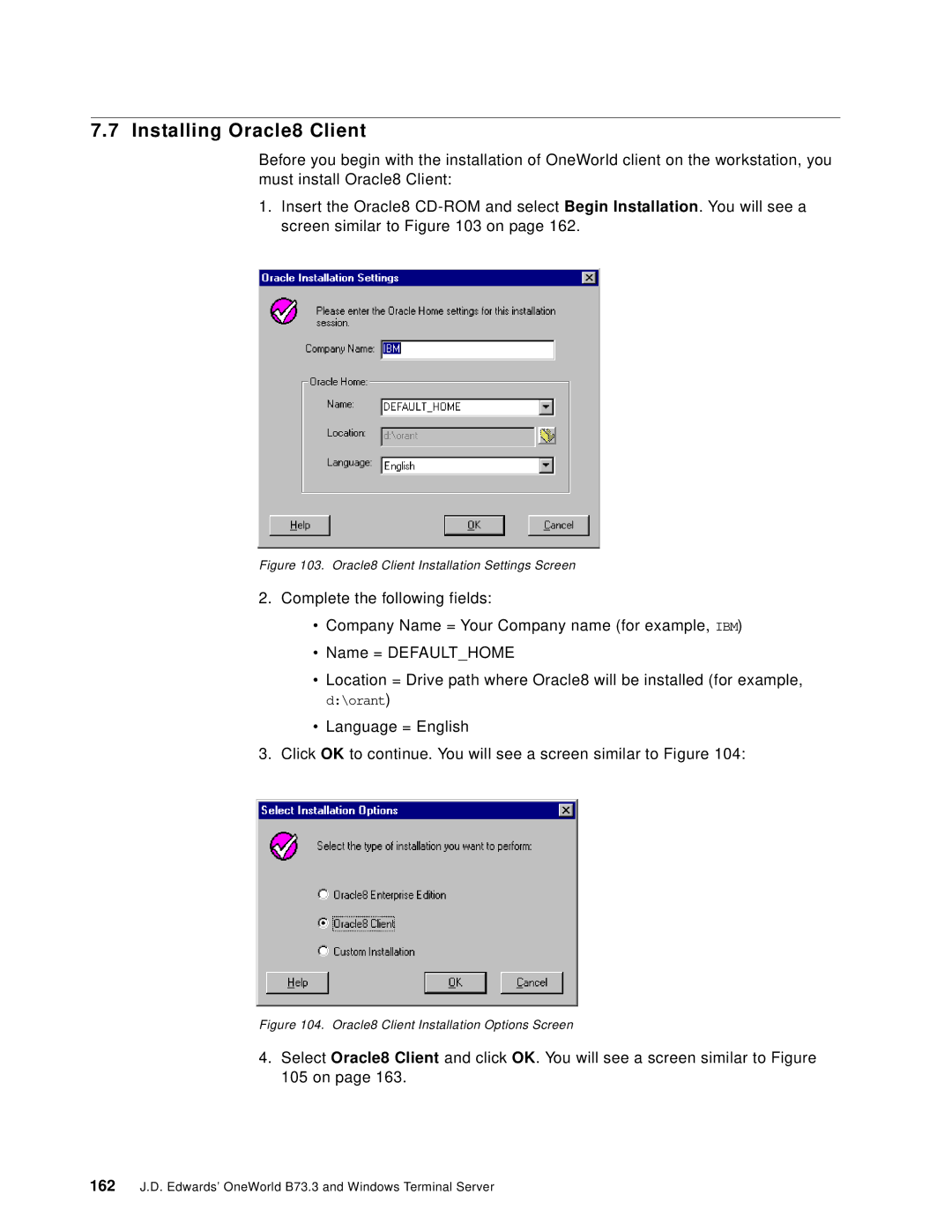 IBM B73.3 manual Installing Oracle8 Client, Oracle8 Client Installation Settings Screen 