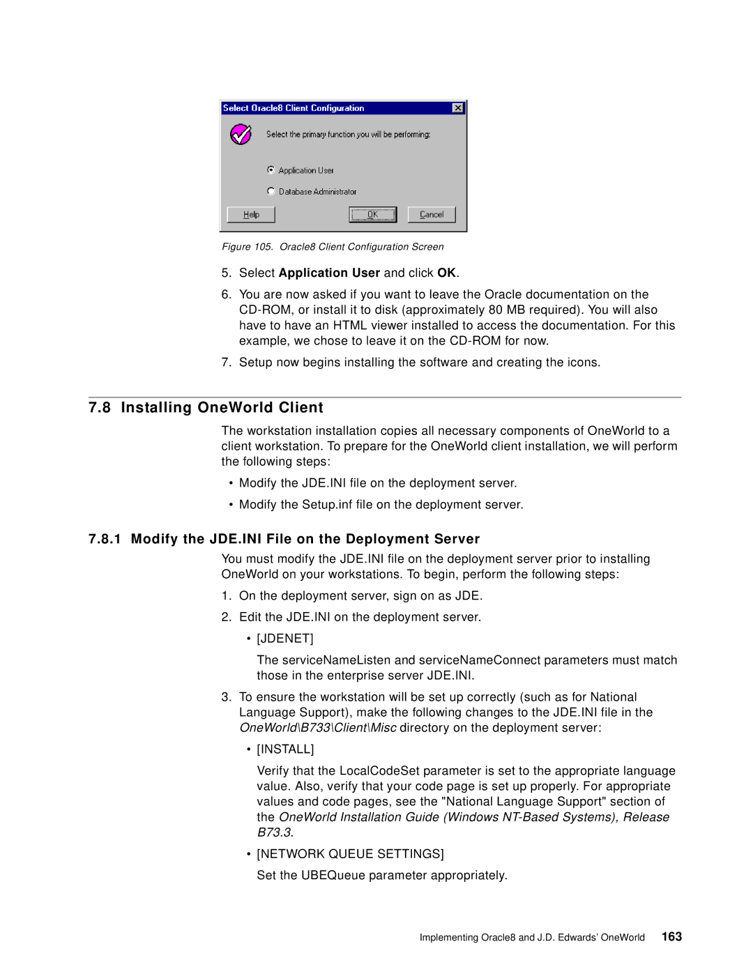 IBM B73.3 manual Installing OneWorld Client, Modify the JDE.INI File on the Deployment Server 