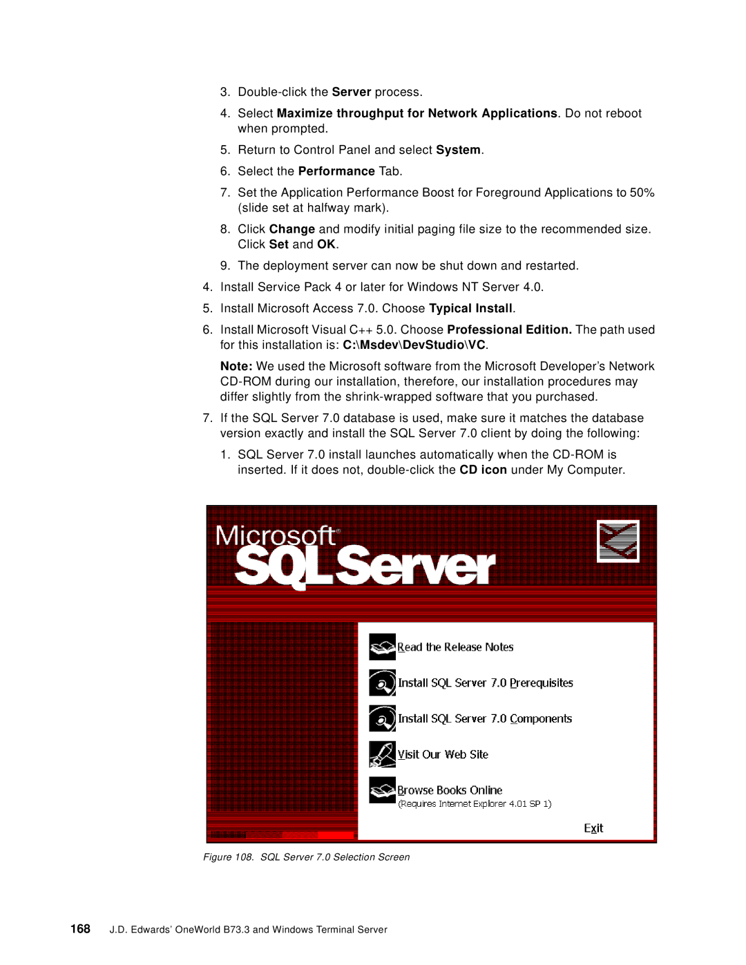 IBM B73.3 manual SQL Server 7.0 Selection Screen 