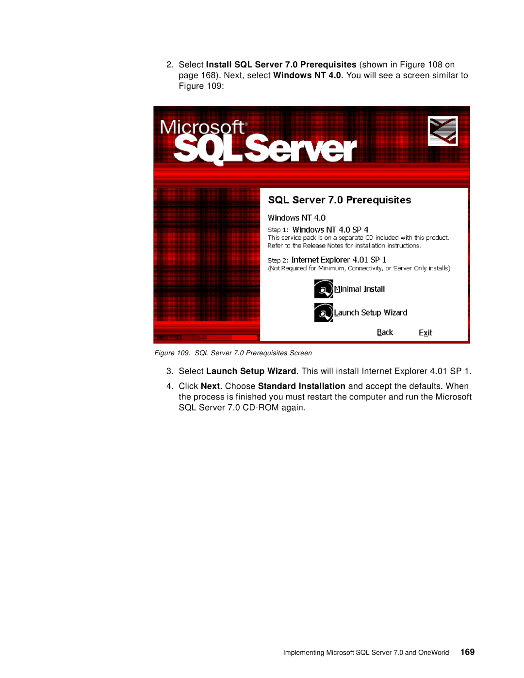 IBM B73.3 manual SQL Server 7.0 Prerequisites Screen 