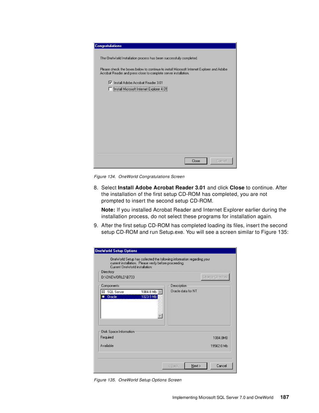 IBM B73.3 manual OneWorld Congratulations Screen 