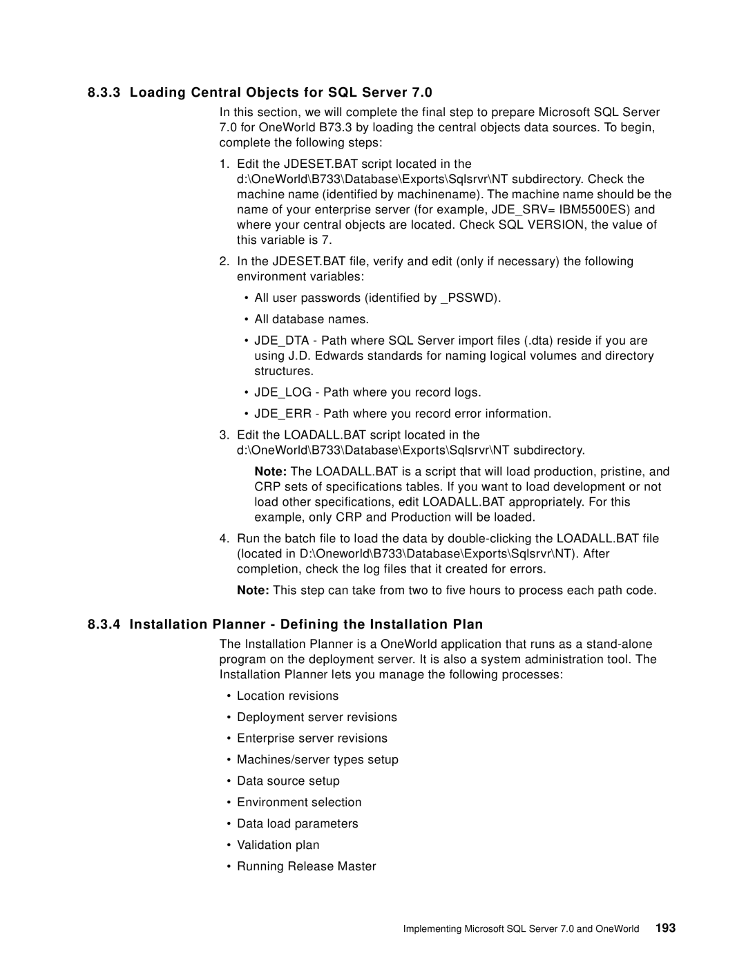 IBM B73.3 manual Loading Central Objects for SQL Server, Installation Planner Defining the Installation Plan 