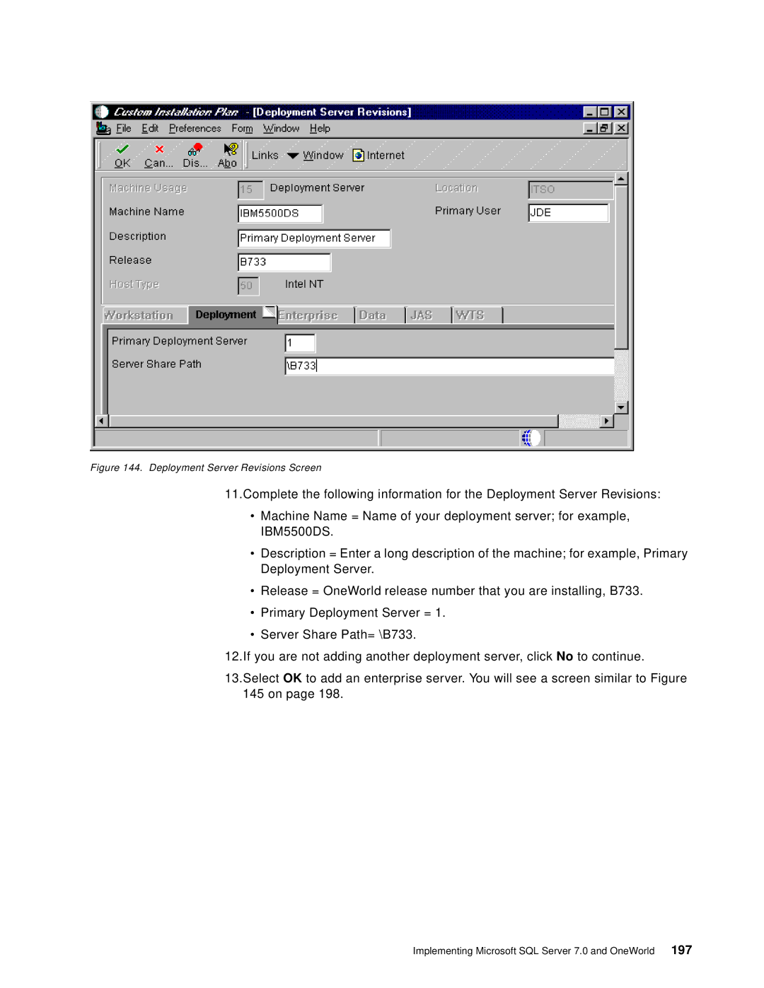 IBM B73.3 manual Deployment Server Revisions Screen 