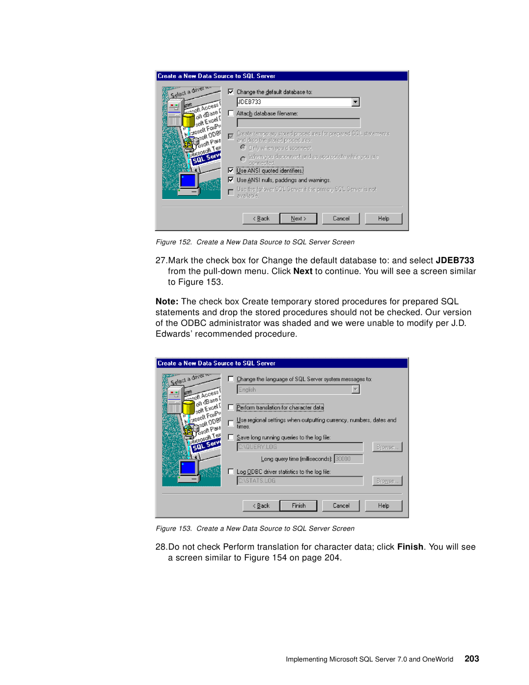 IBM B73.3 manual Create a New Data Source to SQL Server Screen 