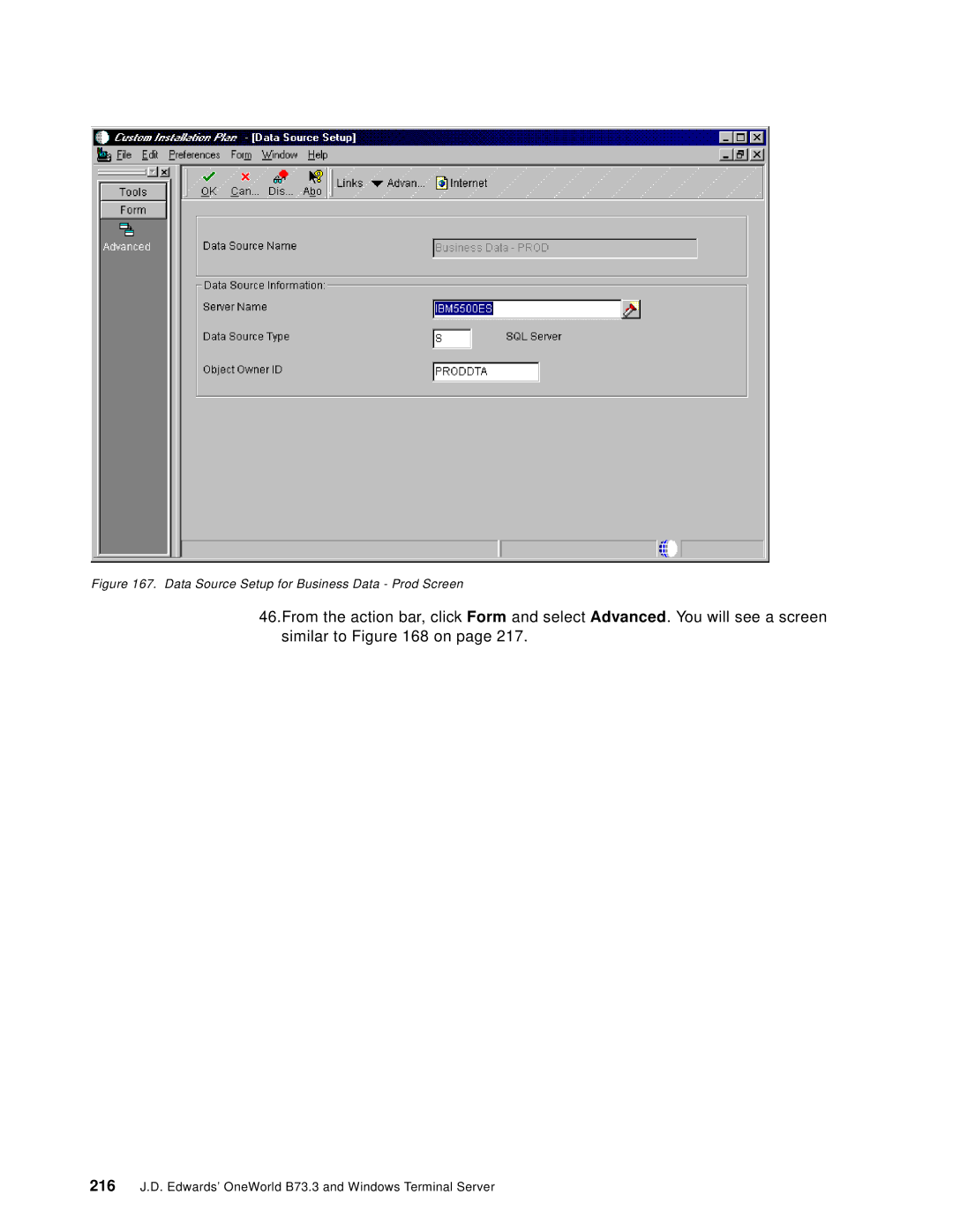 IBM manual 216 J.D. Edwards’ OneWorld B73.3 and Windows Terminal Server 