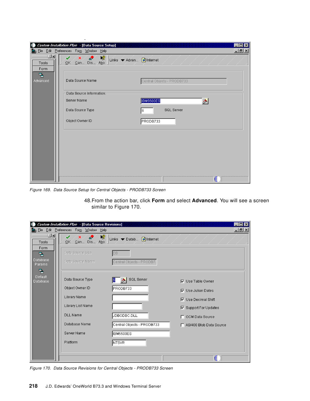 IBM manual 218 J.D. Edwards’ OneWorld B73.3 and Windows Terminal Server 