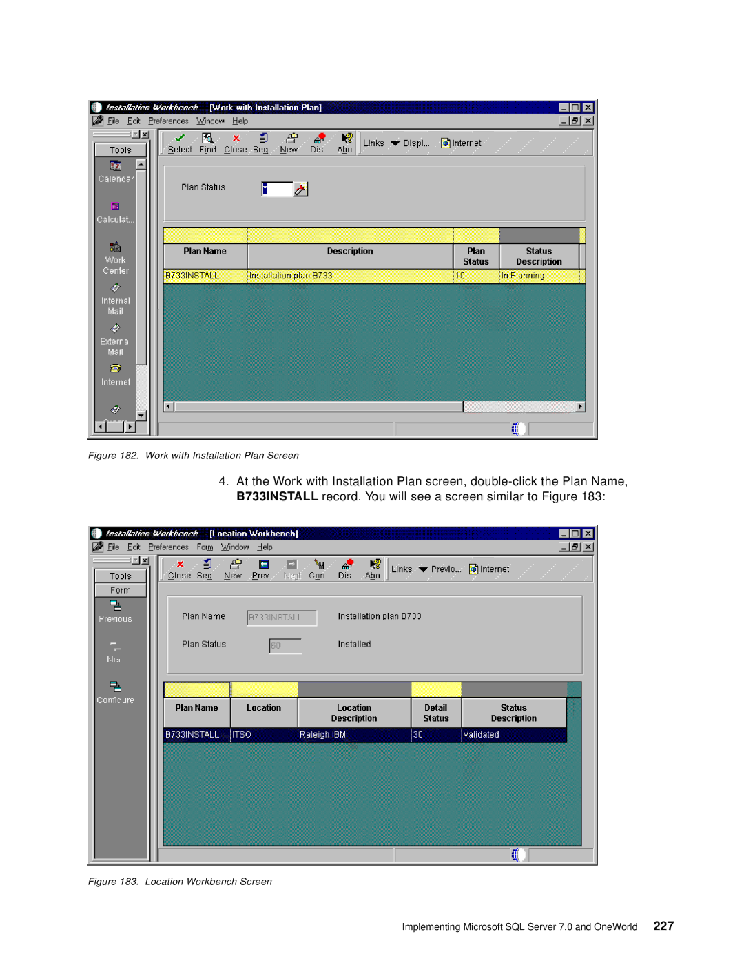 IBM B73.3 manual Work with Installation Plan Screen 