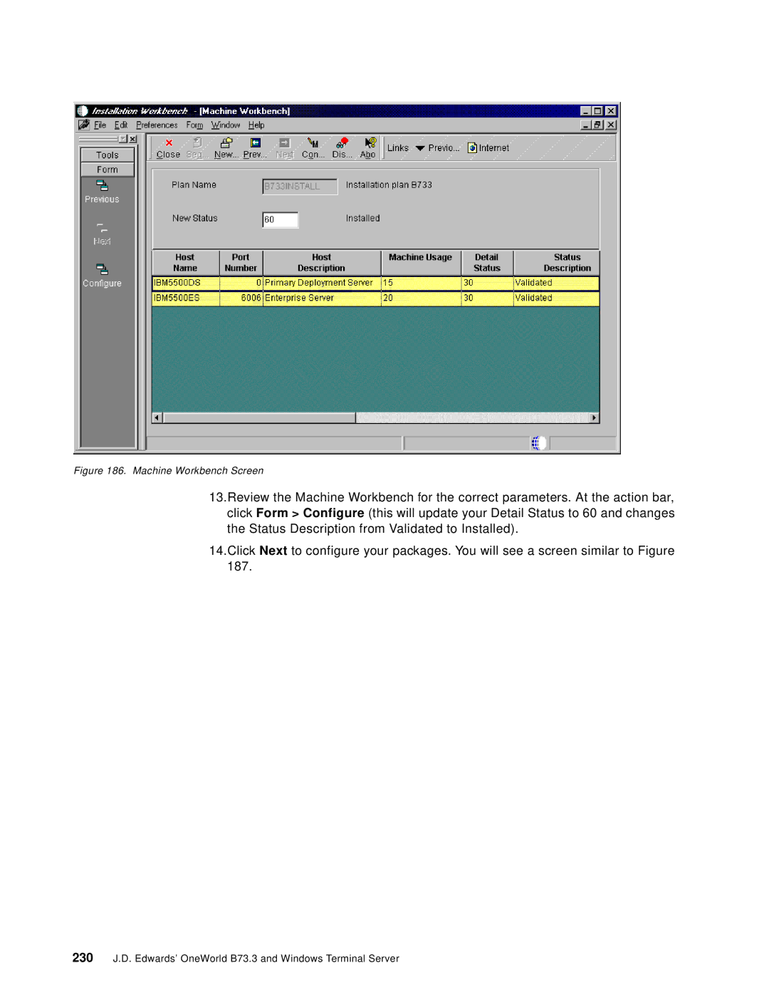 IBM manual 230 J.D. Edwards’ OneWorld B73.3 and Windows Terminal Server 