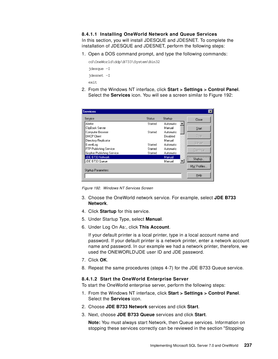 IBM B73.3 manual Windows NT Services Screen 