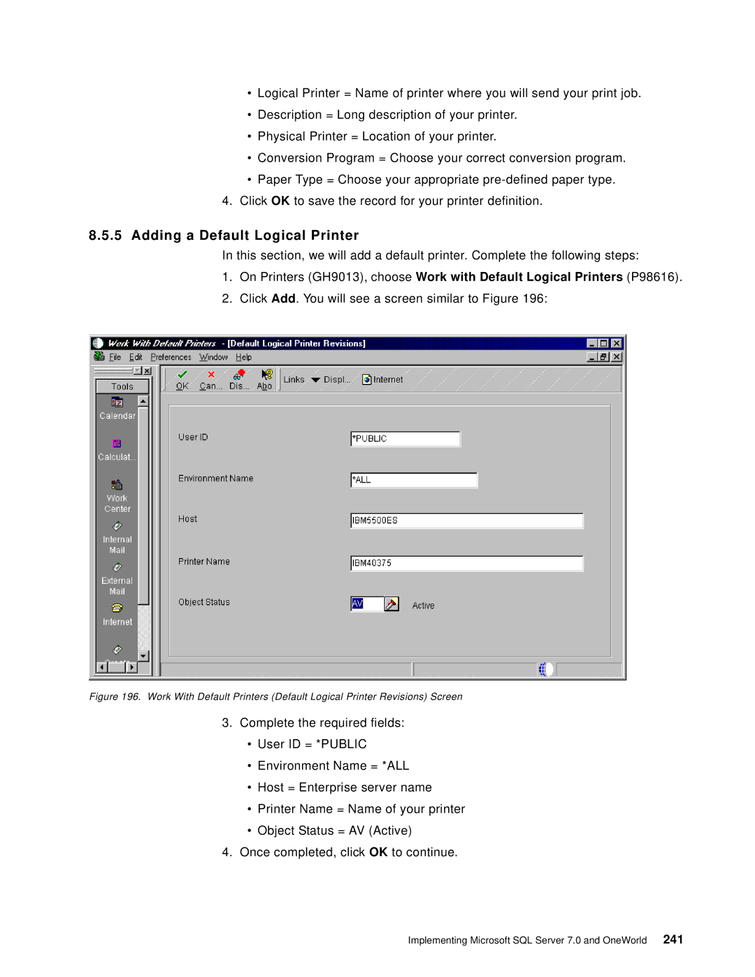 IBM B73.3 manual Adding a Default Logical Printer 