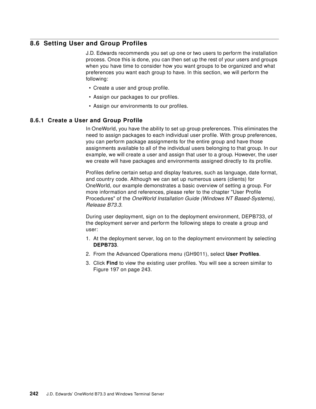 IBM B73.3 manual Setting User and Group Profiles, Create a User and Group Profile 