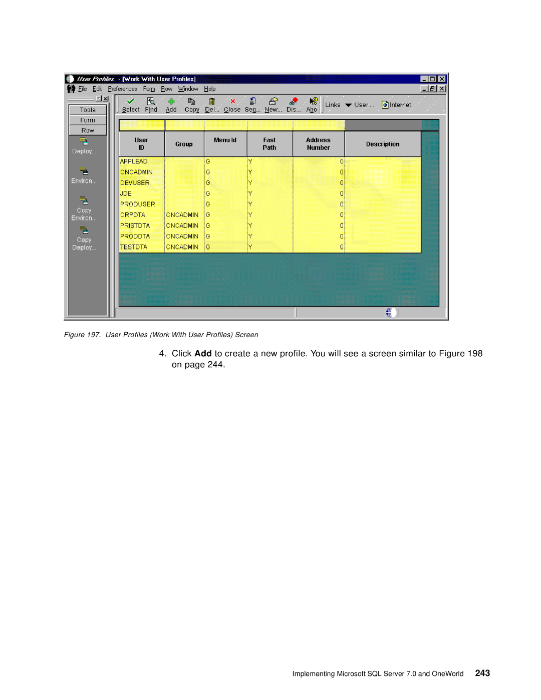 IBM B73.3 manual User Profiles Work With User Profiles Screen 