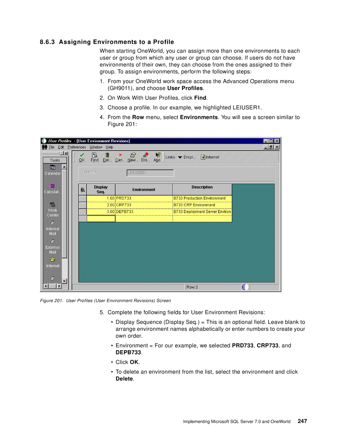 IBM B73.3 manual Assigning Environments to a Profile 