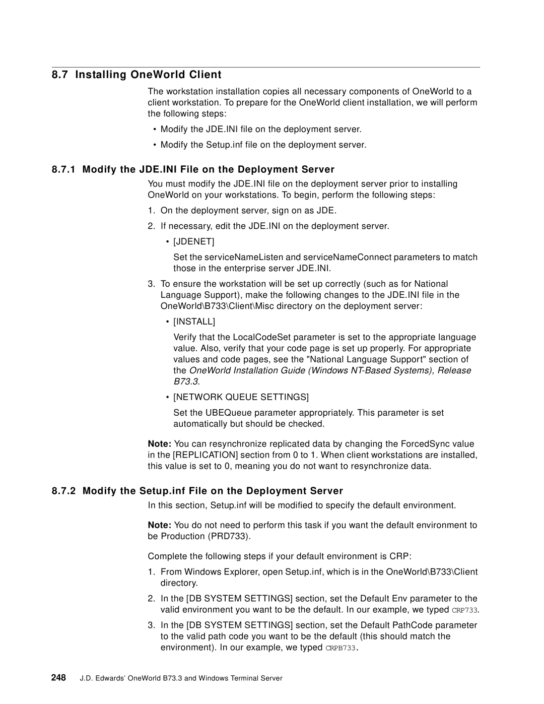 IBM manual 248 J.D. Edwards’ OneWorld B73.3 and Windows Terminal Server 