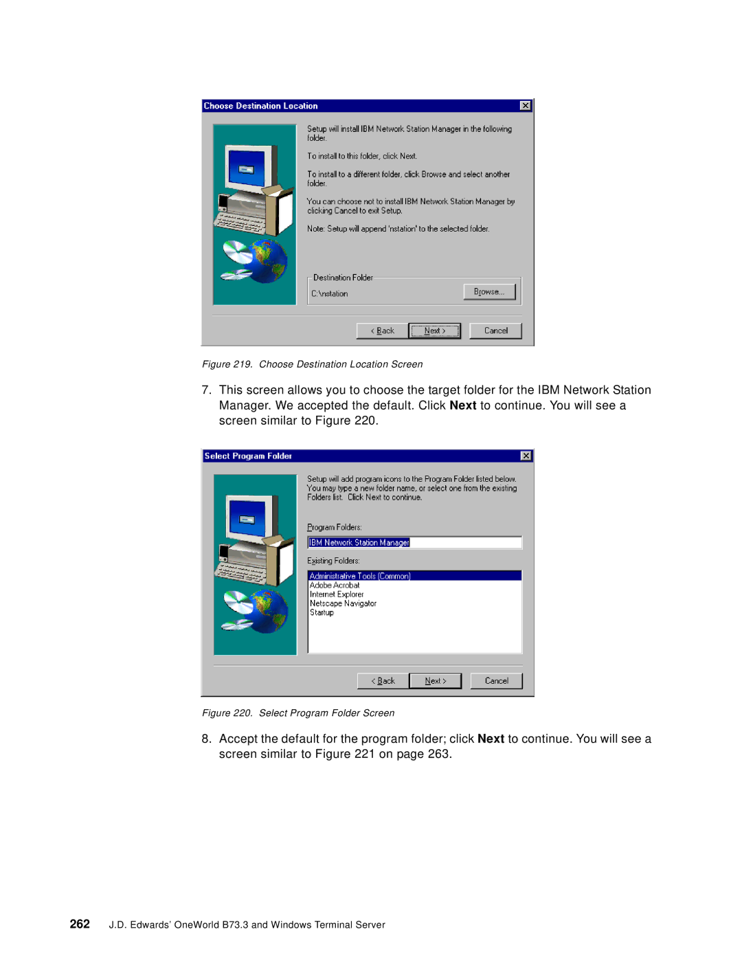 IBM B73.3 manual Choose Destination Location Screen 