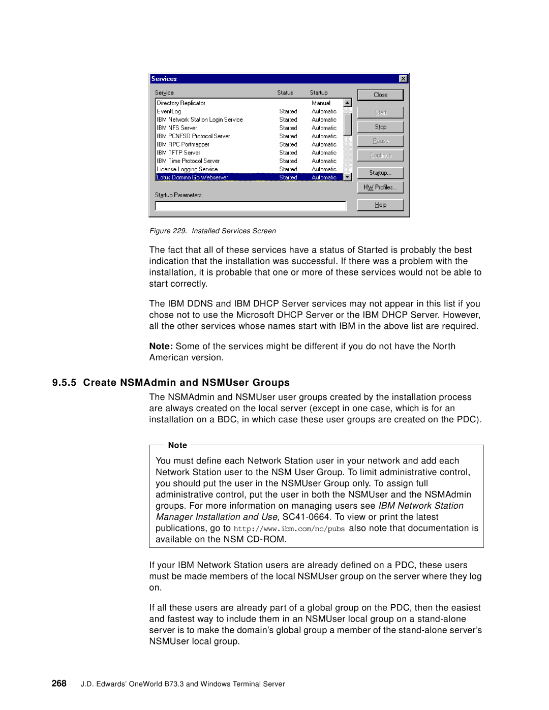 IBM B73.3 manual Create NSMAdmin and NSMUser Groups, Installed Services Screen 