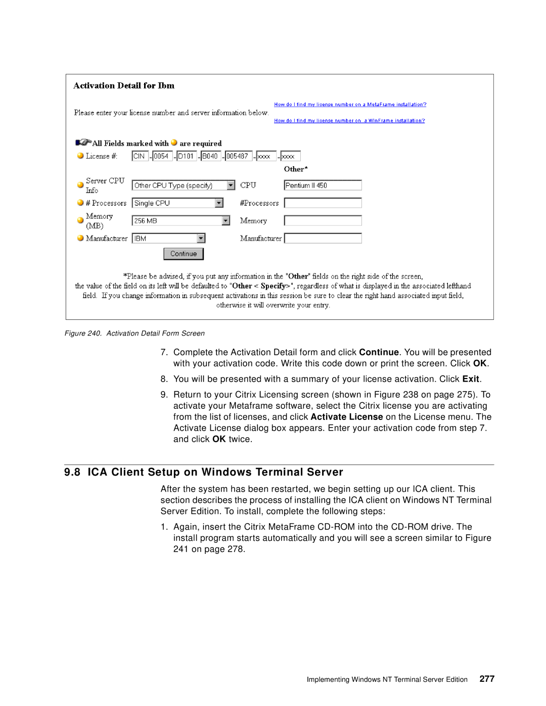 IBM B73.3 manual ICA Client Setup on Windows Terminal Server, Activation Detail Form Screen 