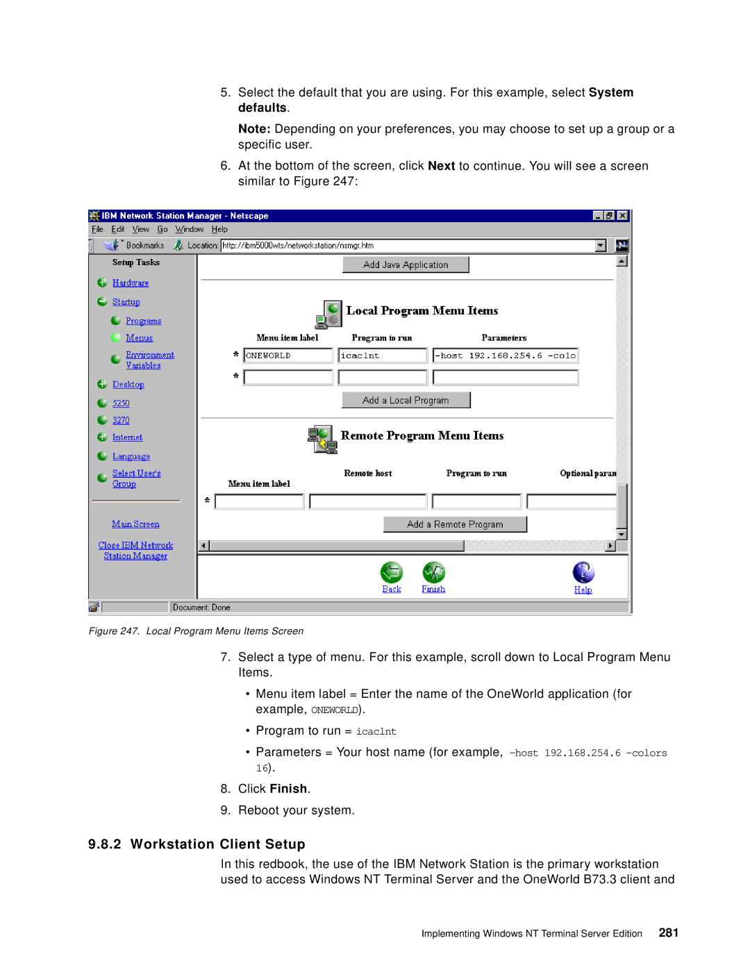 IBM B73.3 manual Workstation Client Setup, Local Program Menu Items Screen 