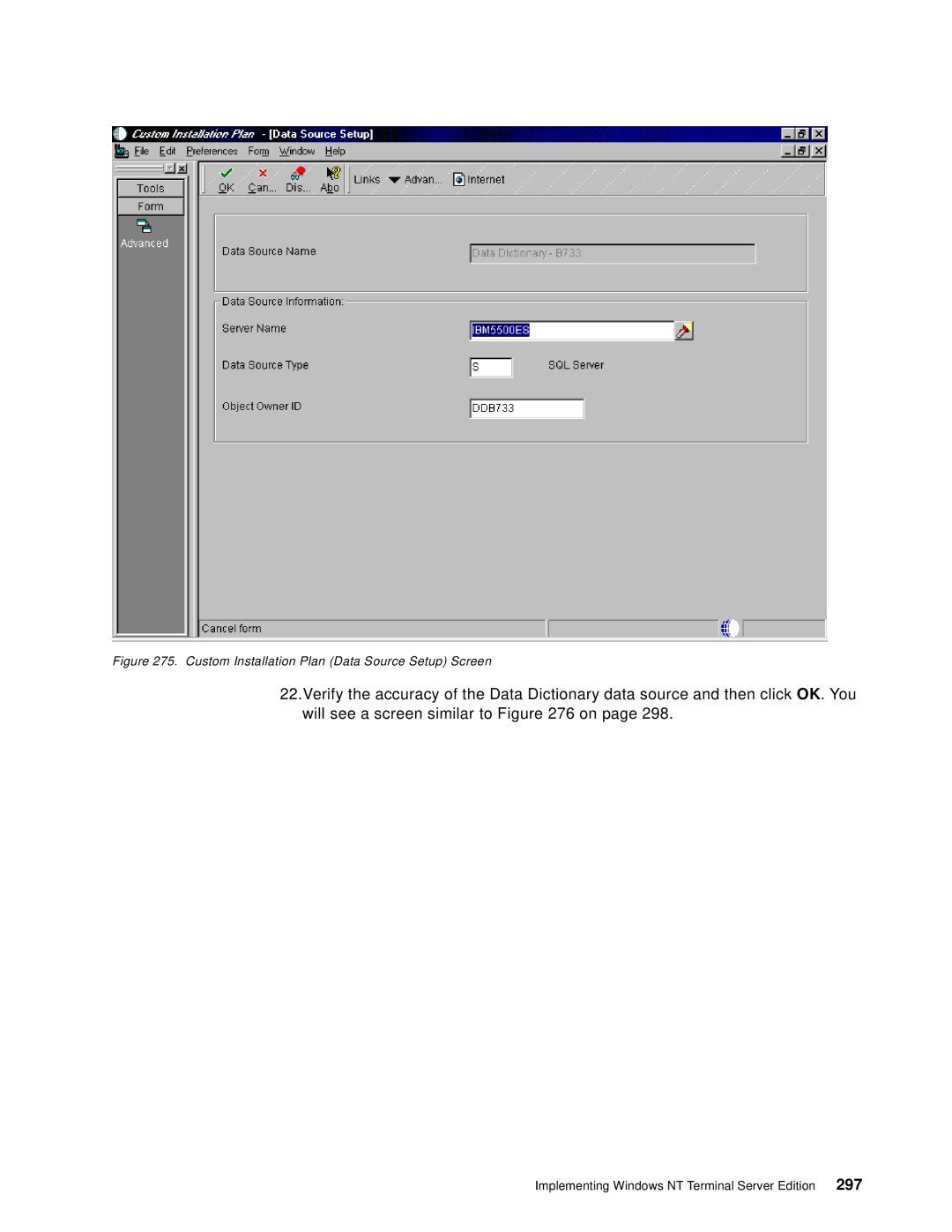 IBM B73.3 manual Custom Installation Plan Data Source Setup Screen 