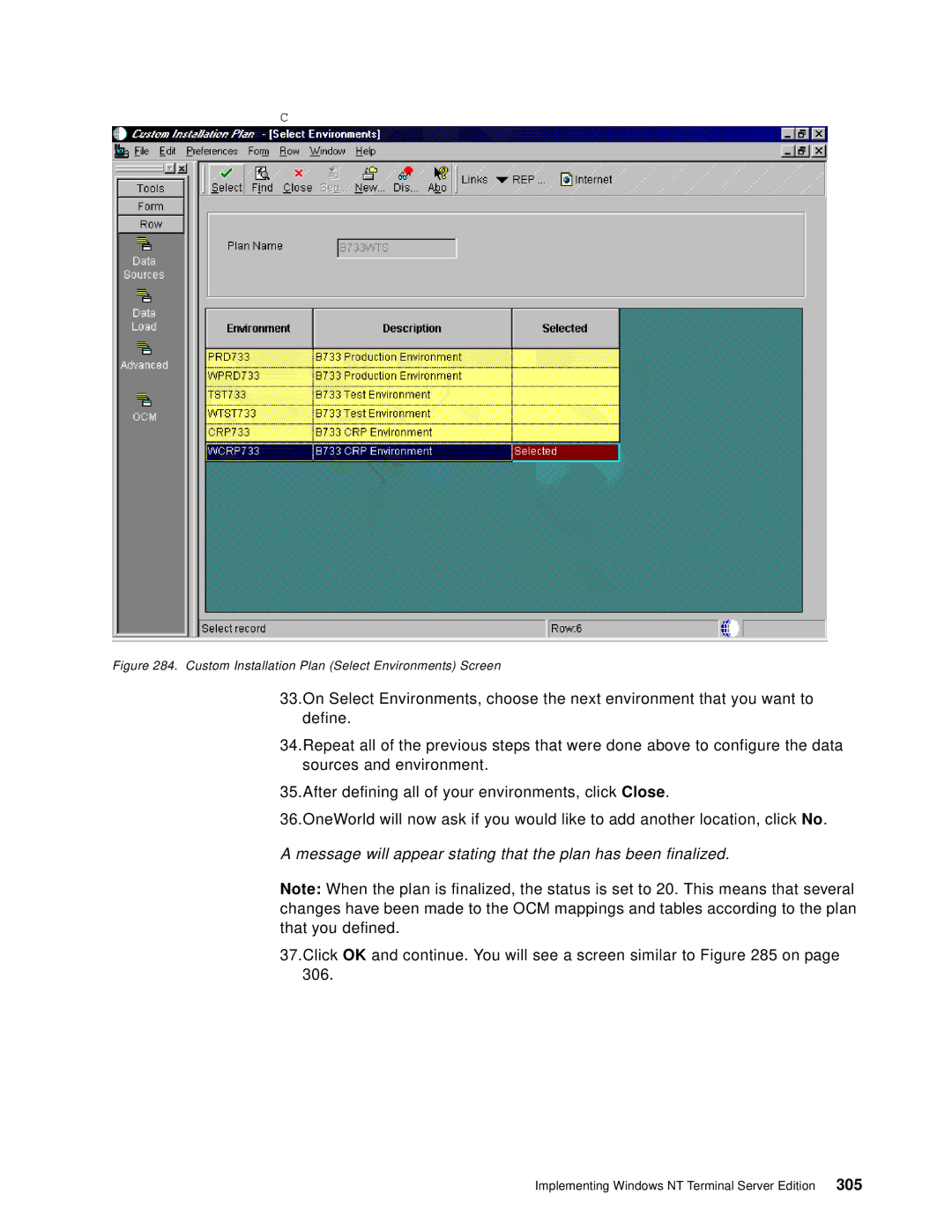 IBM B73.3 manual Message will appear stating that the plan has been finalized 