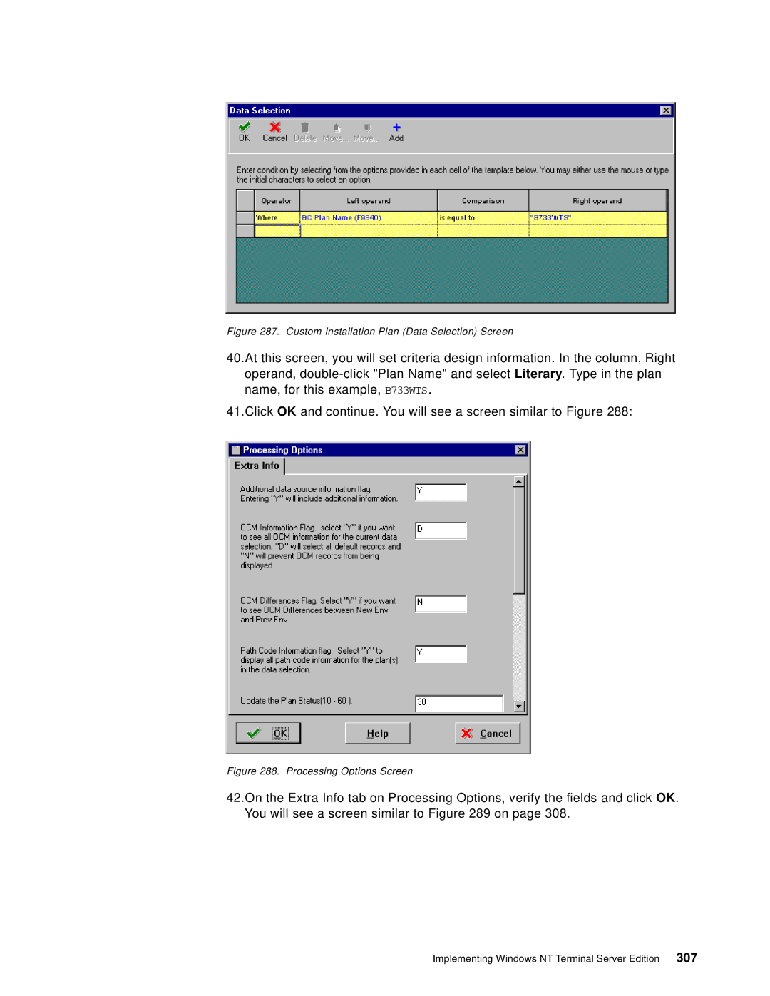 IBM B73.3 manual Custom Installation Plan Data Selection Screen 