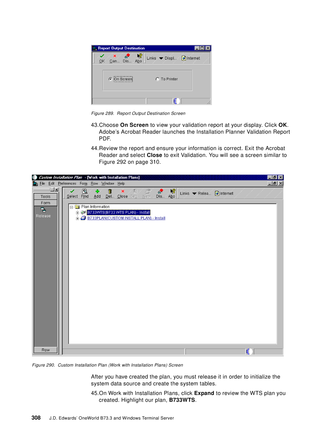 IBM manual 308 J.D. Edwards’ OneWorld B73.3 and Windows Terminal Server 