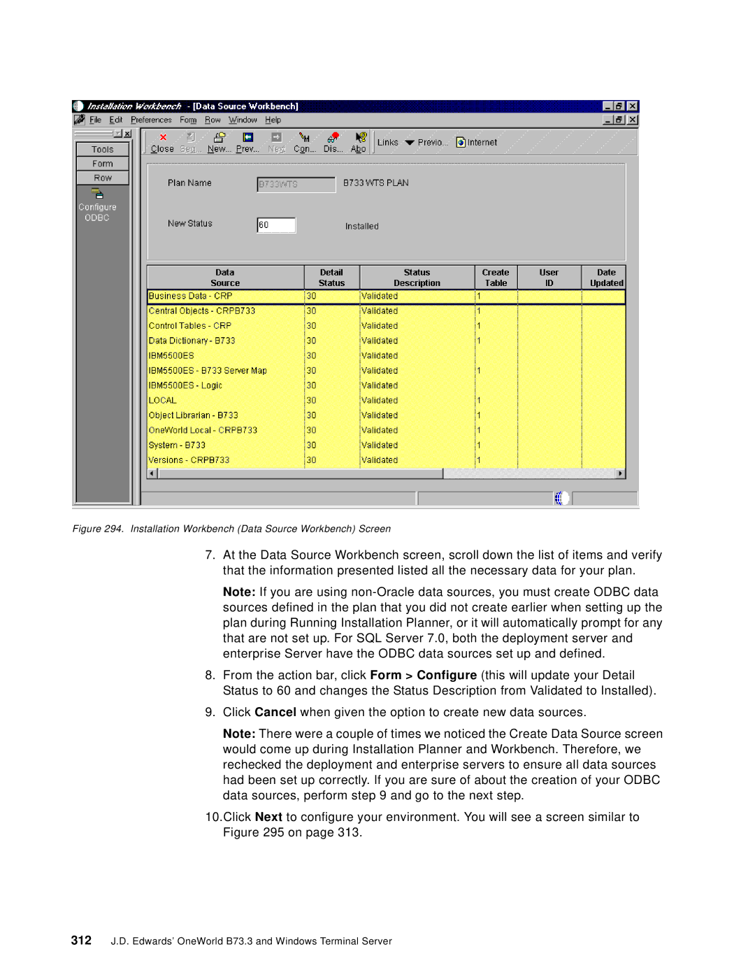 IBM B73.3 manual Installation Workbench Data Source Workbench Screen 