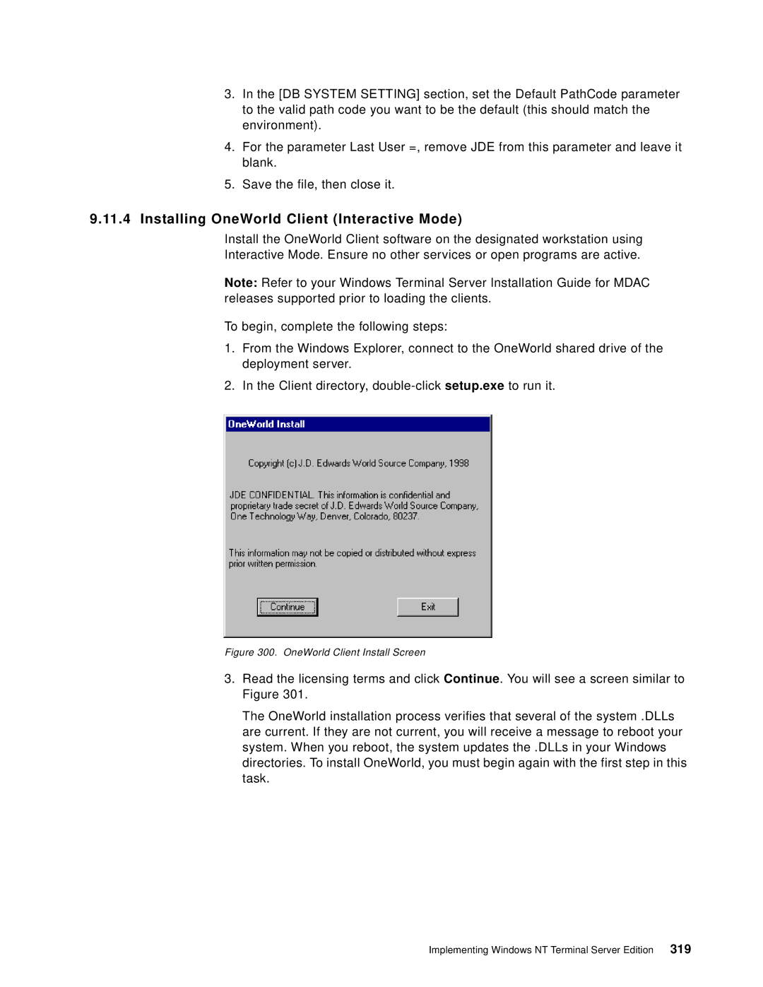 IBM B73.3 manual Installing OneWorld Client Interactive Mode 