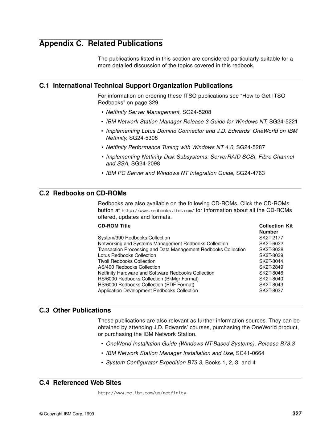 IBM B73.3 manual International Technical Support Organization Publications, Redbooks on CD-ROMs, Other Publications, 327 