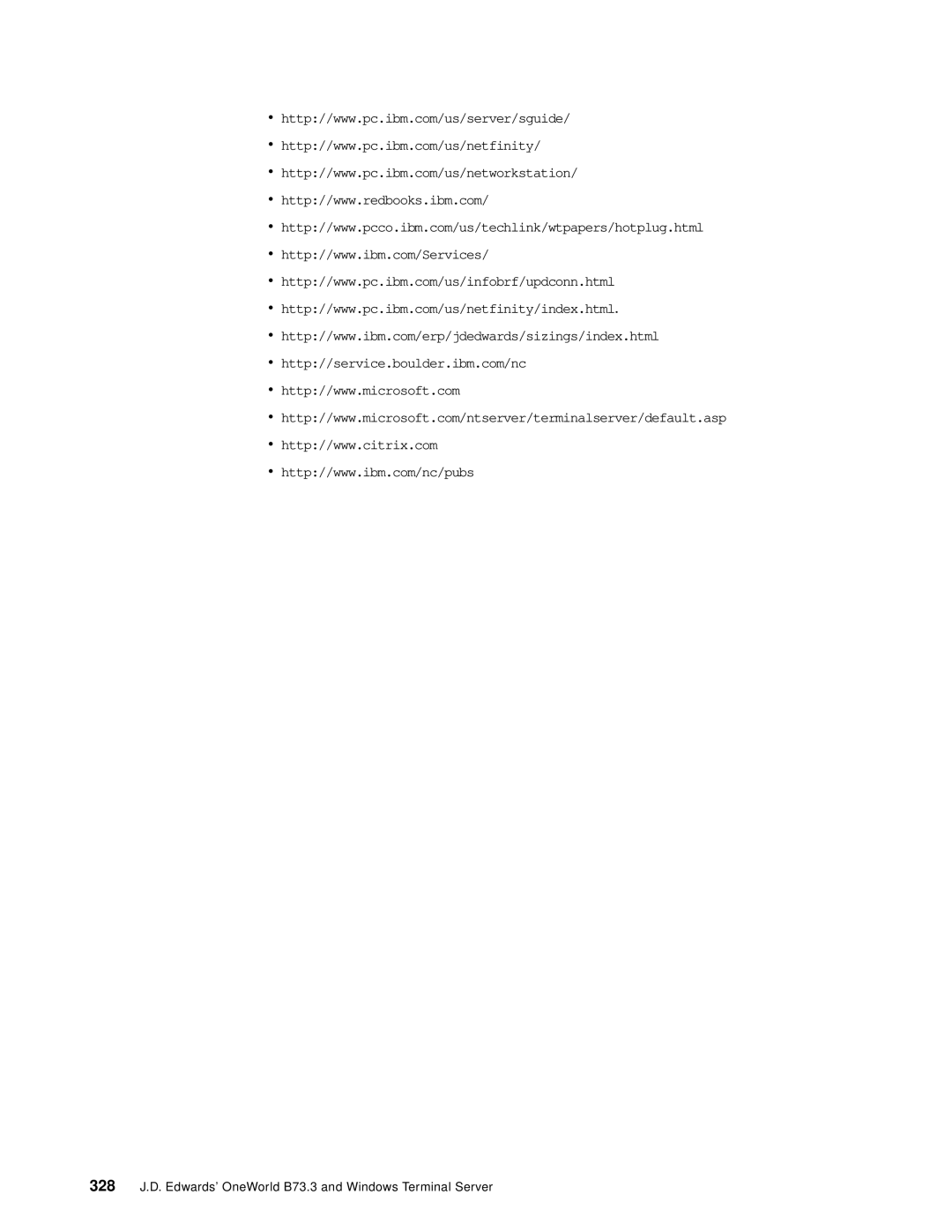 IBM manual 328 J.D. Edwards’ OneWorld B73.3 and Windows Terminal Server 