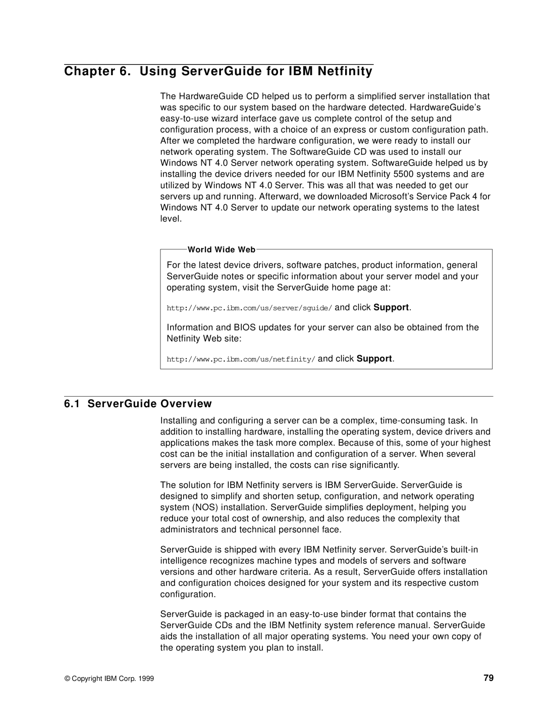 IBM B73.3 manual ServerGuide Overview, World Wide Web 