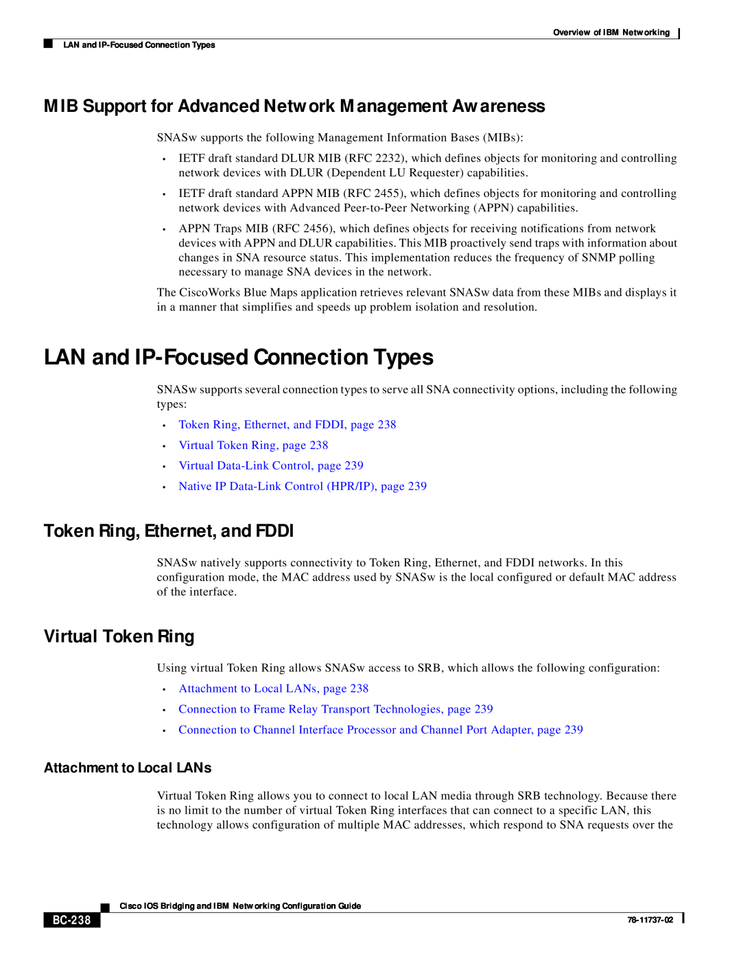 IBM BC-201 LAN and IP-Focused Connection Types, MIB Support for Advanced Network Management Awareness, Virtual Token Ring 