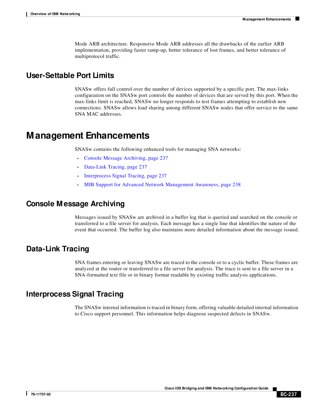 IBM BC-201 manual Management Enhancements, User-Settable Port Limits, Console Message Archiving, Data-Link Tracing 