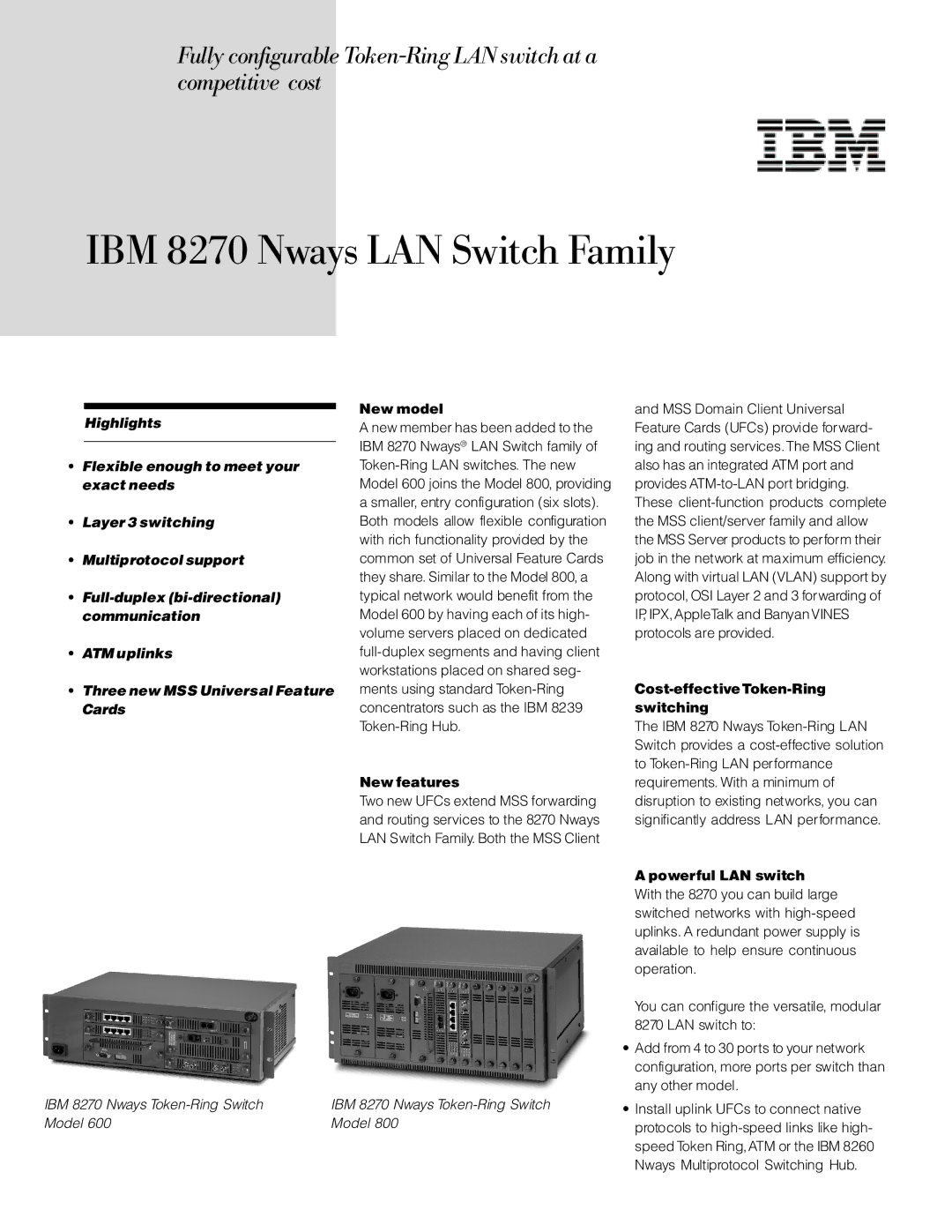 IBM BM 8270 manual New model, New features, Cost-effectiveToken-Ring switching, Powerful LAN switch 