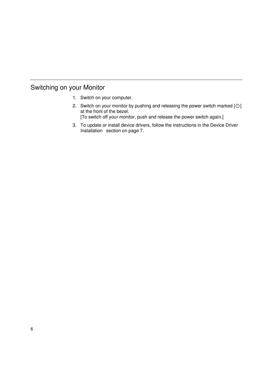 IBM C170 manual Switching on your Monitor 